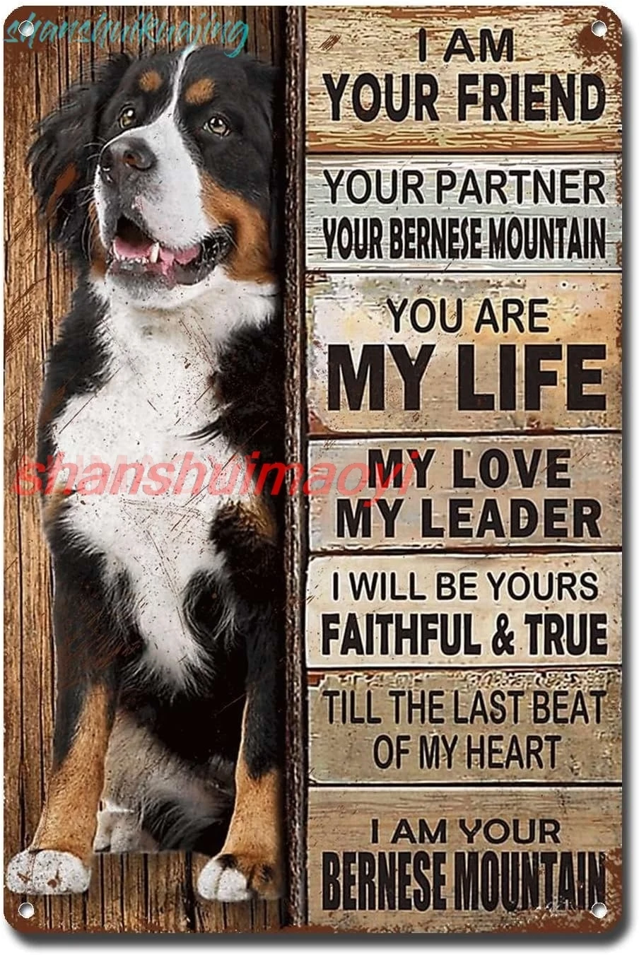 Metal Sign Tin Sign Vintage Wall Art I Am Your Friend Gift for Bernese Mountain Lovers Vintage Wall Art Bernese Prints Funn sign