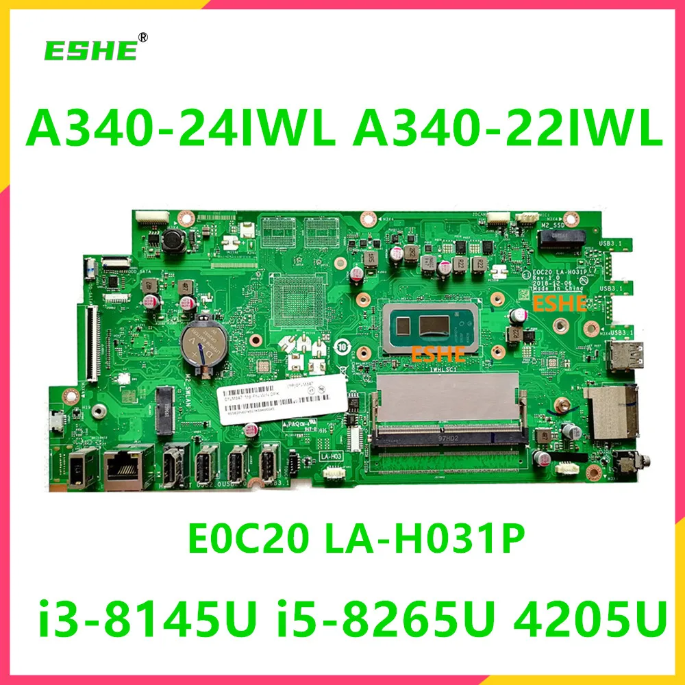 

E0C20 LA-H031P Motherboard For Lenovo AIO A340-22IWL A340-24IWL 520C-24IWL V540-24IWL Motherboard 01LM847 With I3 I5 4205U DDR4