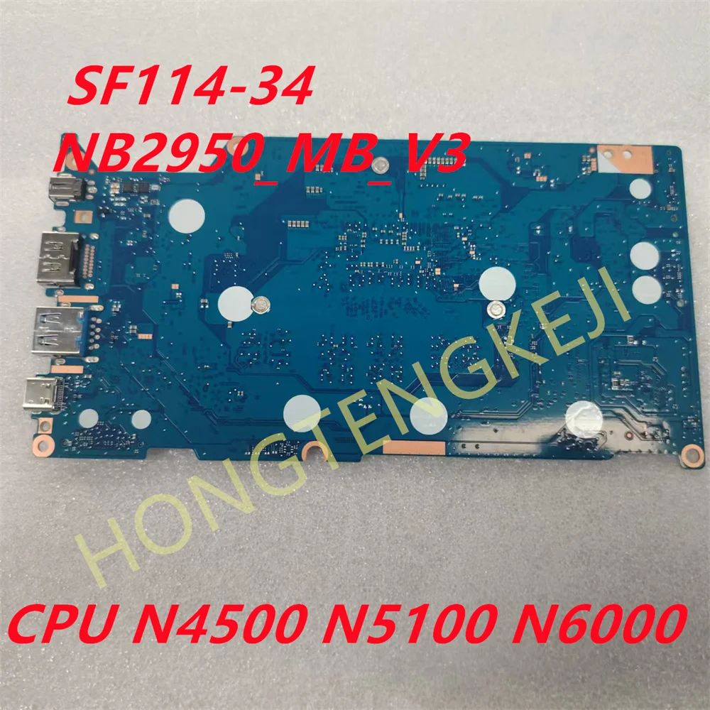 Original For Acer Swift SF114-34 NB2950_MB_V3 Laptop Motherboard CPU N4500 N5100 N6000 100% Works Perfectly