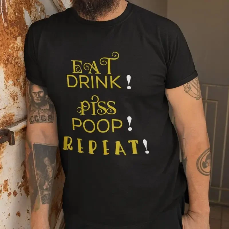 Футболка Drink Piss Poop Repeat, забавная саркастическая футболка с надписью Sassy Men Футболка Drink Piss Poop Repeat, забавная саркастическая футболка с надписью Sassy Men