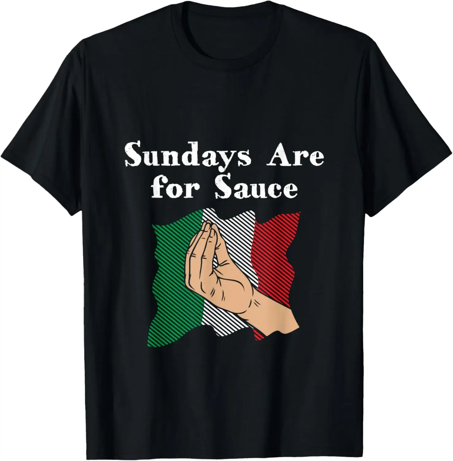 Sundays Are for Sauce Funny Italian Humor Italy Food Sayings T-Shirt