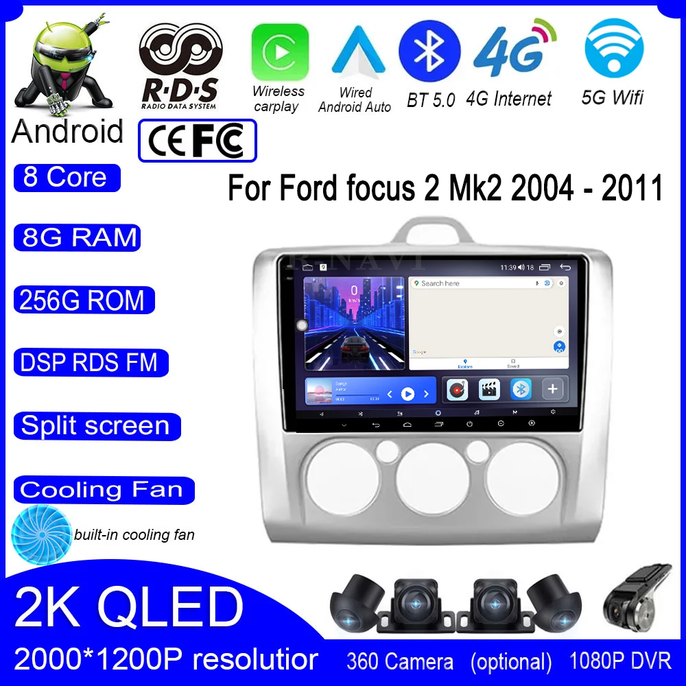 

Android 14 For Ford focus 2 Mk2 2004 - 2011 Car player IPS GPS Navigation Audio Multimedia CarPlay QLED Screen 4G+WIFI