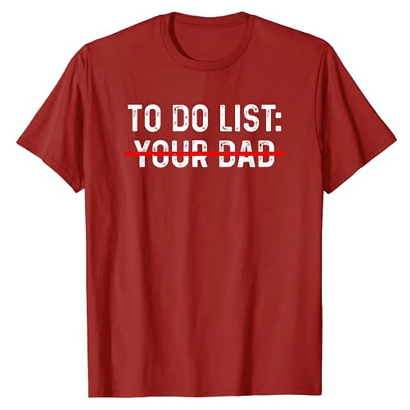 T-shirt humoristique Trash Talk, To Do List Your Dad, Family Shirt, Matching Clothes, Humor Letters, Graphic Tee, Y-Do List Your Spinal