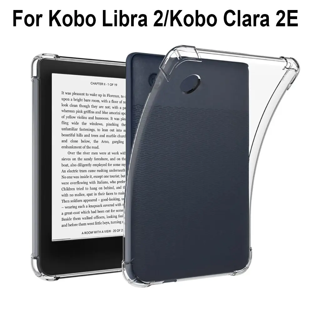 For Kobo Libra 2/Kobo Clara 2E Soft TPU Back Cover Protective Shell Transparent Funda Shockproof E-book Reader Case Professional