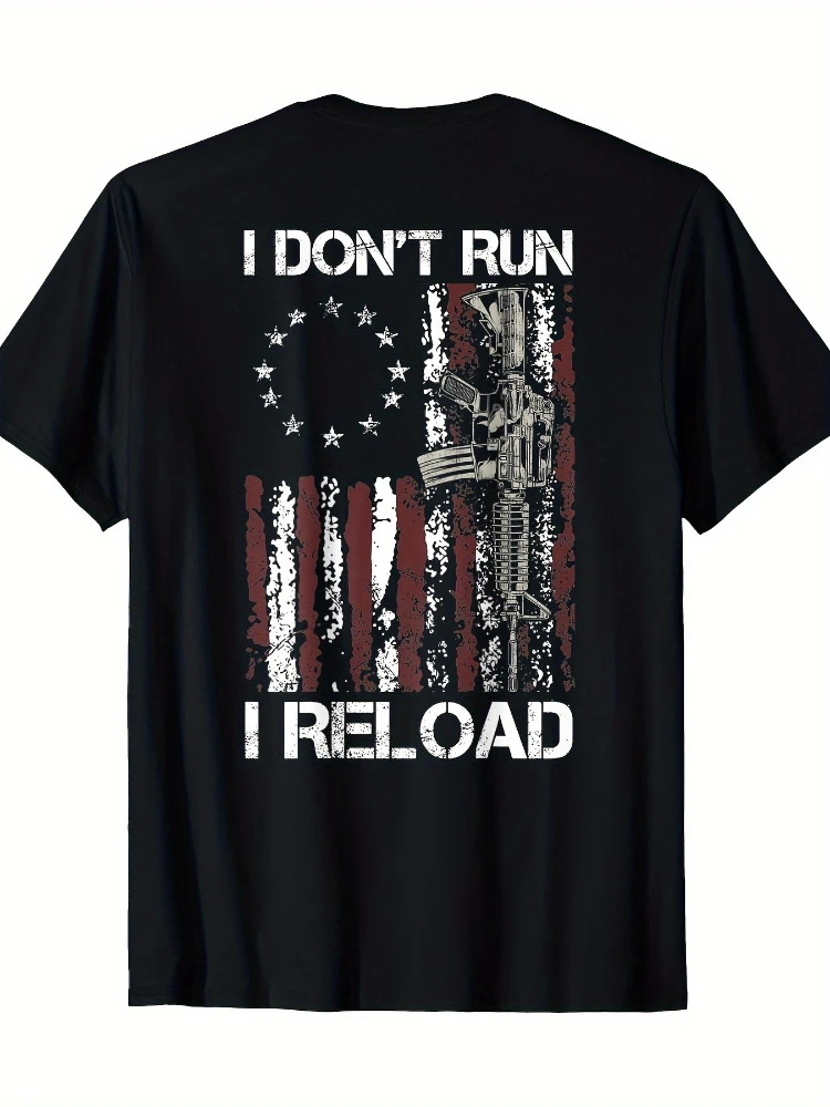 

I don't run, I reload the shotgun American flag Patriot -100% cotton short sleeve printed T-shirt.