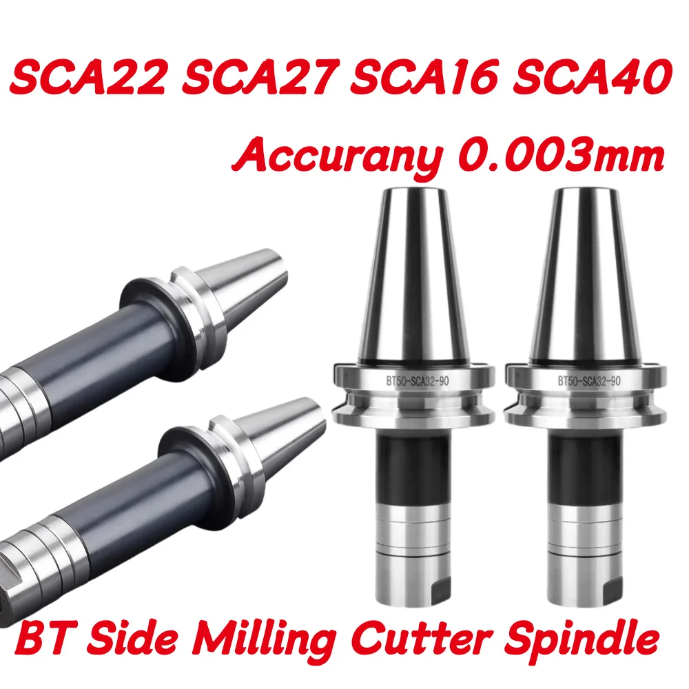 BT40 BT50 BT30 Side Milling Cutter Spindle SCA22 SCA27 SCA16 SCA40 for CNC Three-sided Edge Milling Cutter Saw Blade Milling