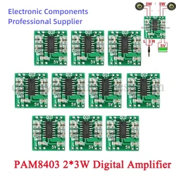 10pcs/1pc PAM8403 Audio 2x3W PAM 8403 Mini Digital Power Amplifier Board for Class D Stereo Audio Amplifier Module 5V Power