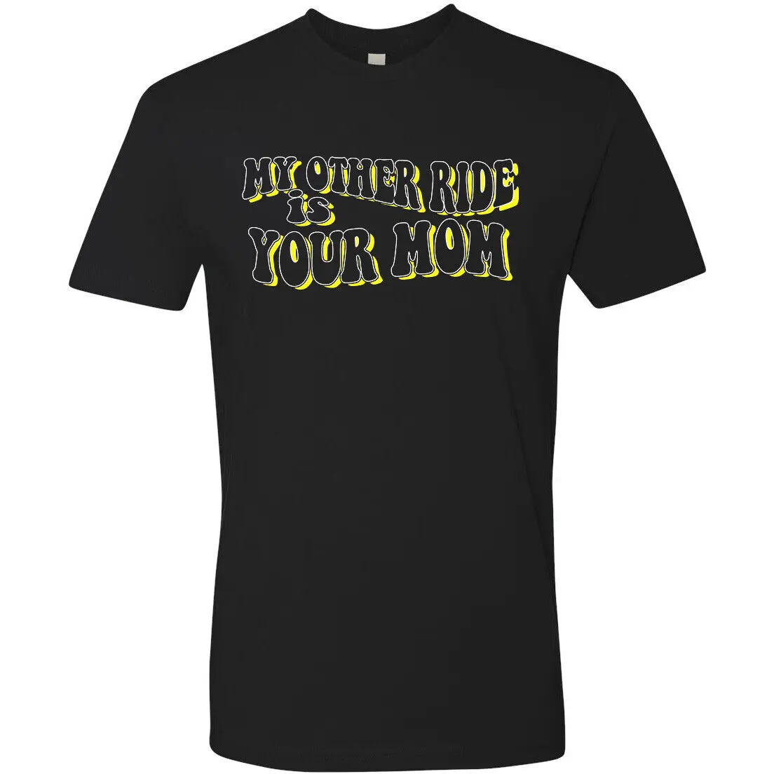 Retro Style T-shirt Novelty Design Groovy 70's My Other Ride Is Your Mom Yellow