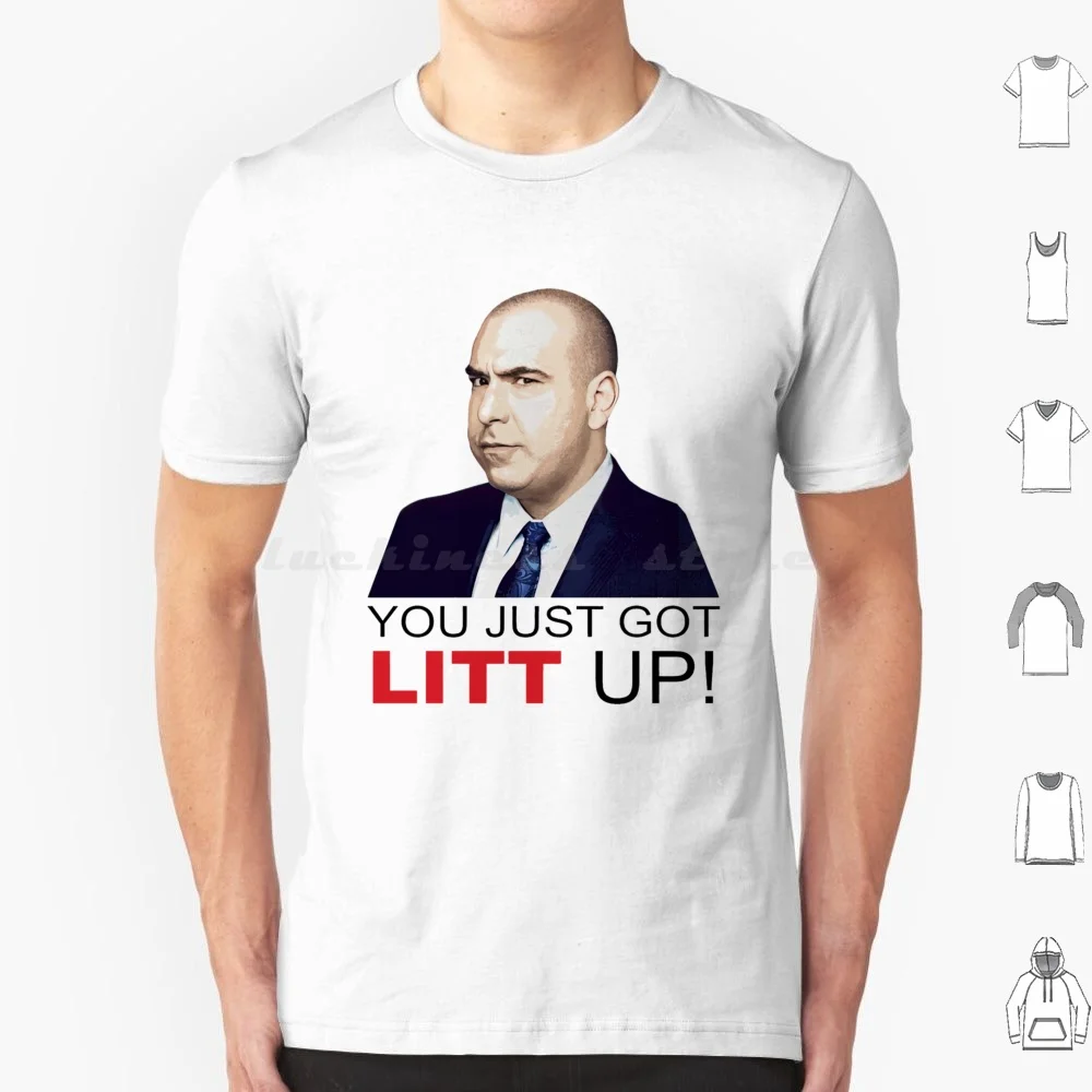 Louis Litt You Just Got Litt Up T Shirt Cotton Men Women DIY Print You Just Got Litt Up Louis Litt Suits Litt Lawyer Law Mike
