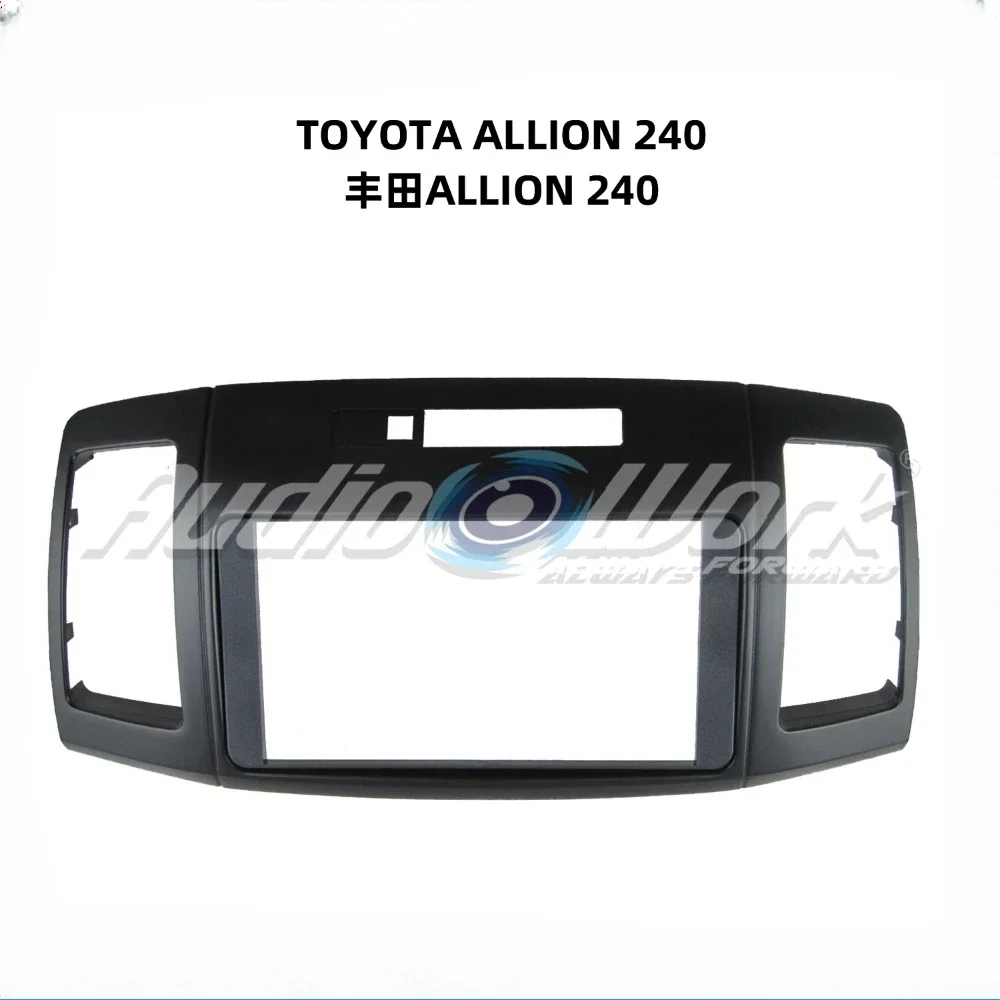 For TOYOTA ALLION 240 7 inch 2 Din Car Audio Frame GPS Navigation Fascia Panel Car DVD Plastic Fascia