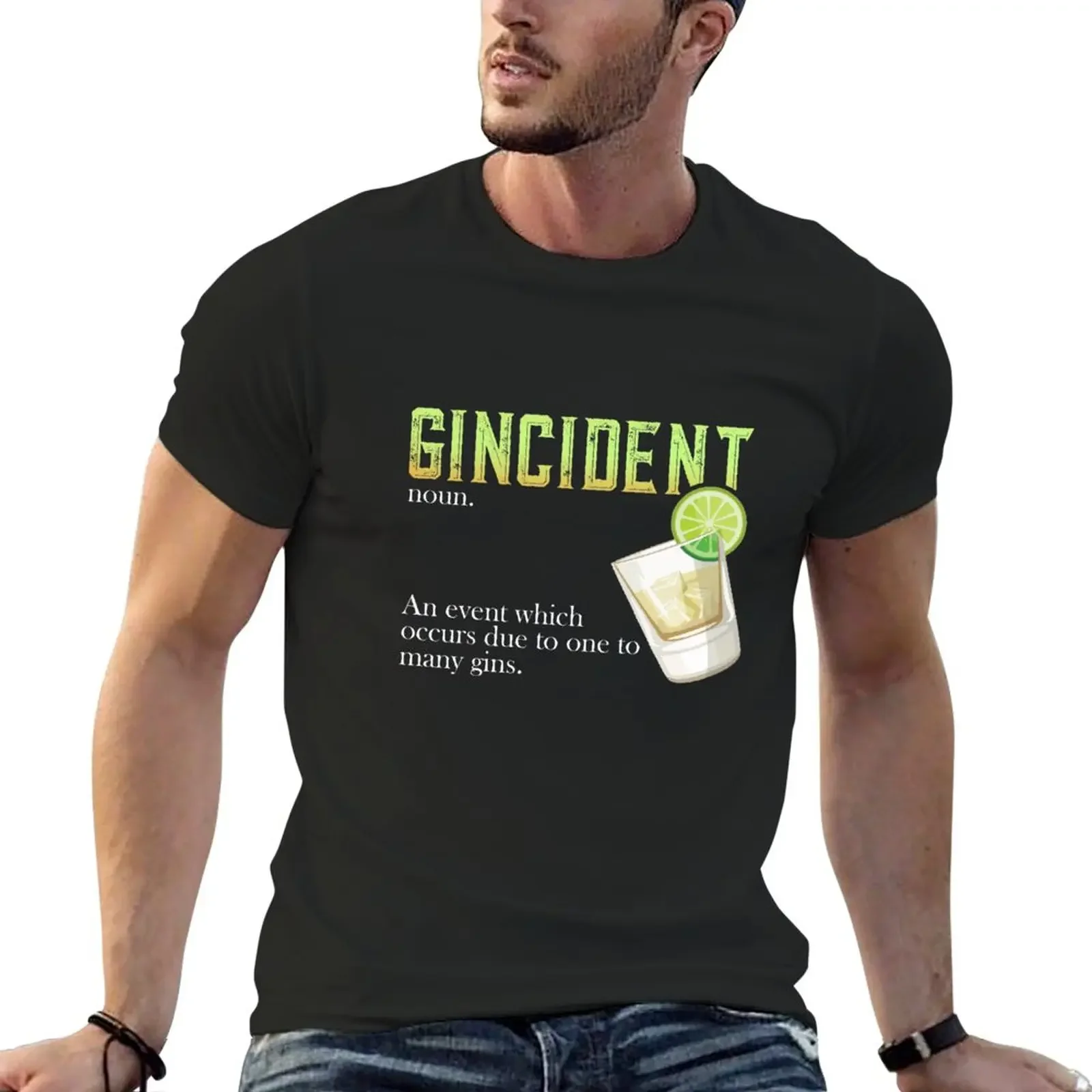 

New Gincident Definition - Glass Gin Drinking Lovers T-Shirt new edition t shirt vintage t shirt t shirts men