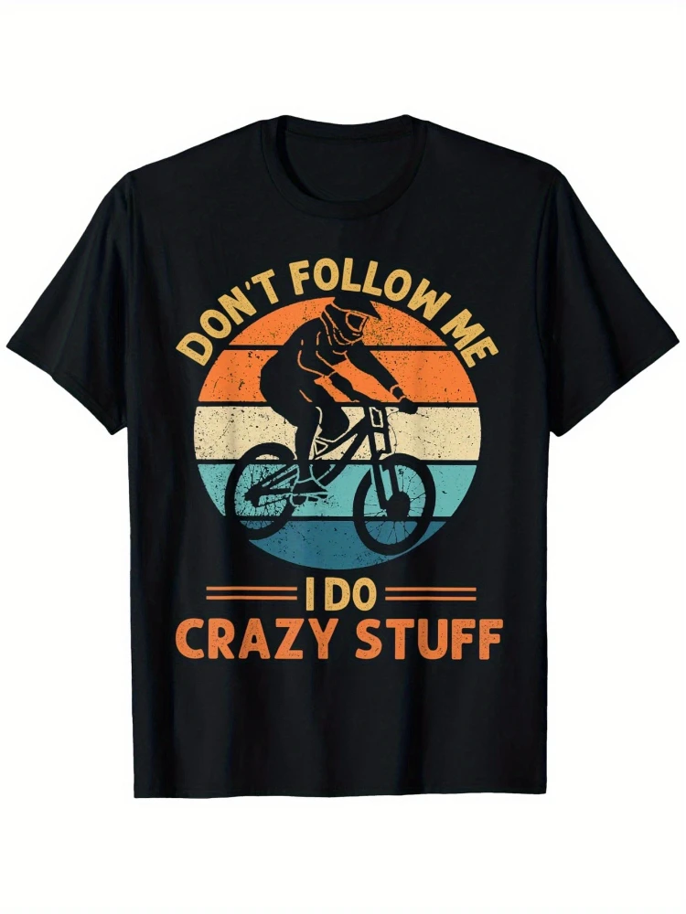 

Vintage Motorcycle"Don't Follow Me I Do Crazy Stuff"Biker Graphic-100% cotton O-neck short sleeve casual printed men's T-shirt.