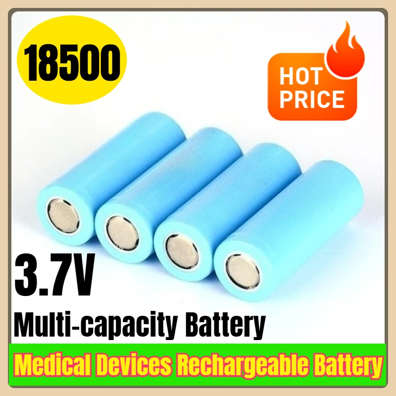 

18500 3.7V Multi-capacity Battery Medical Devices Rechargeable Battery