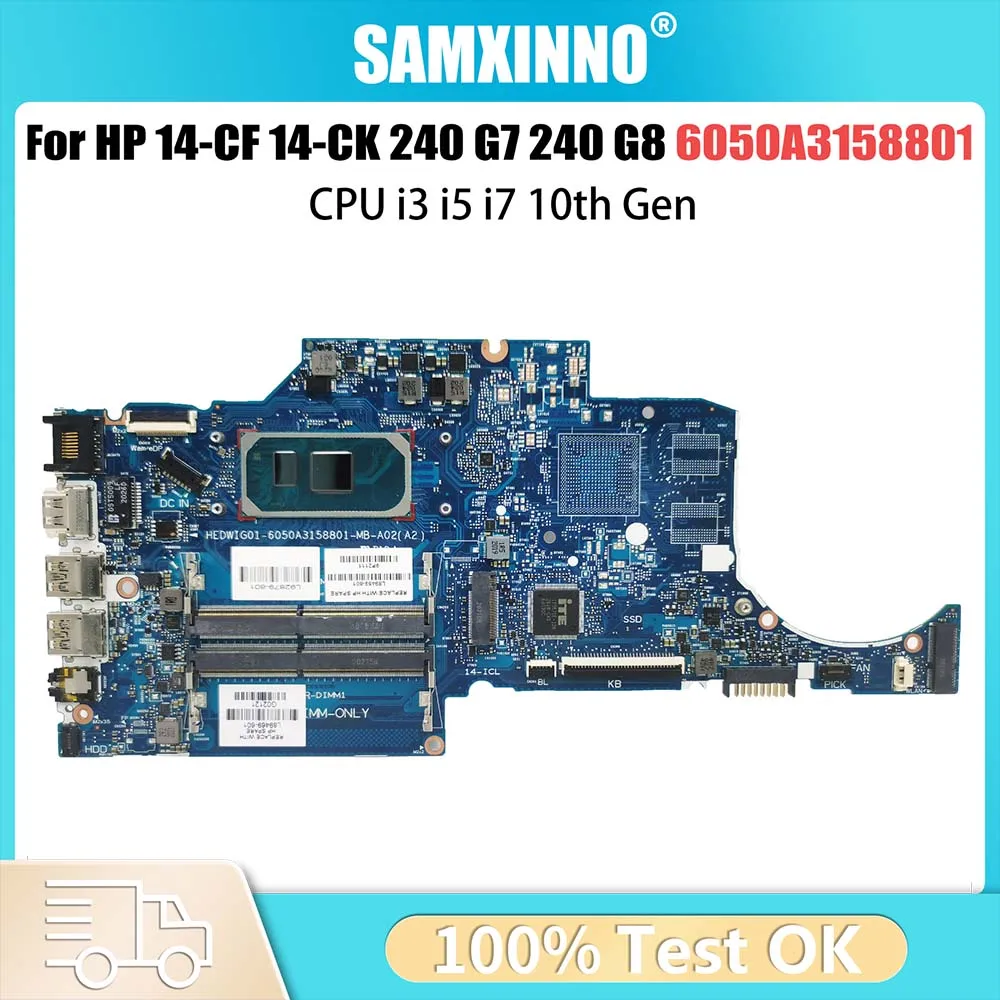 Computer Mainboard For HP 14-CF 14-CK 240 G7 240 G8 L89469-601 L89470-601 Laptop Motherboard CPU I3 I5 I7 10th Gen 6050A3158801