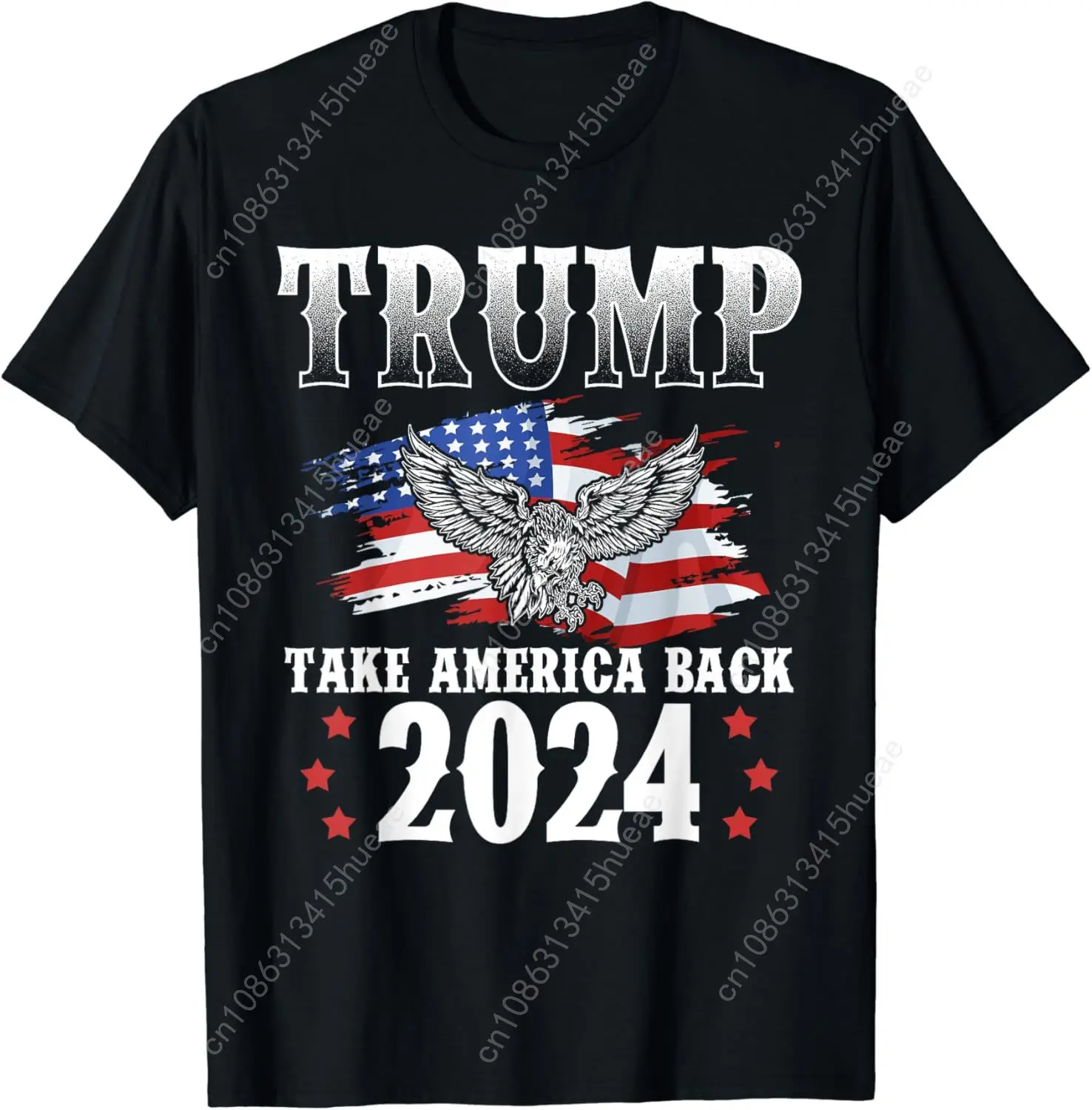 

Trump 2024 Take America Back American Flag Trump 2024 T-Shirt