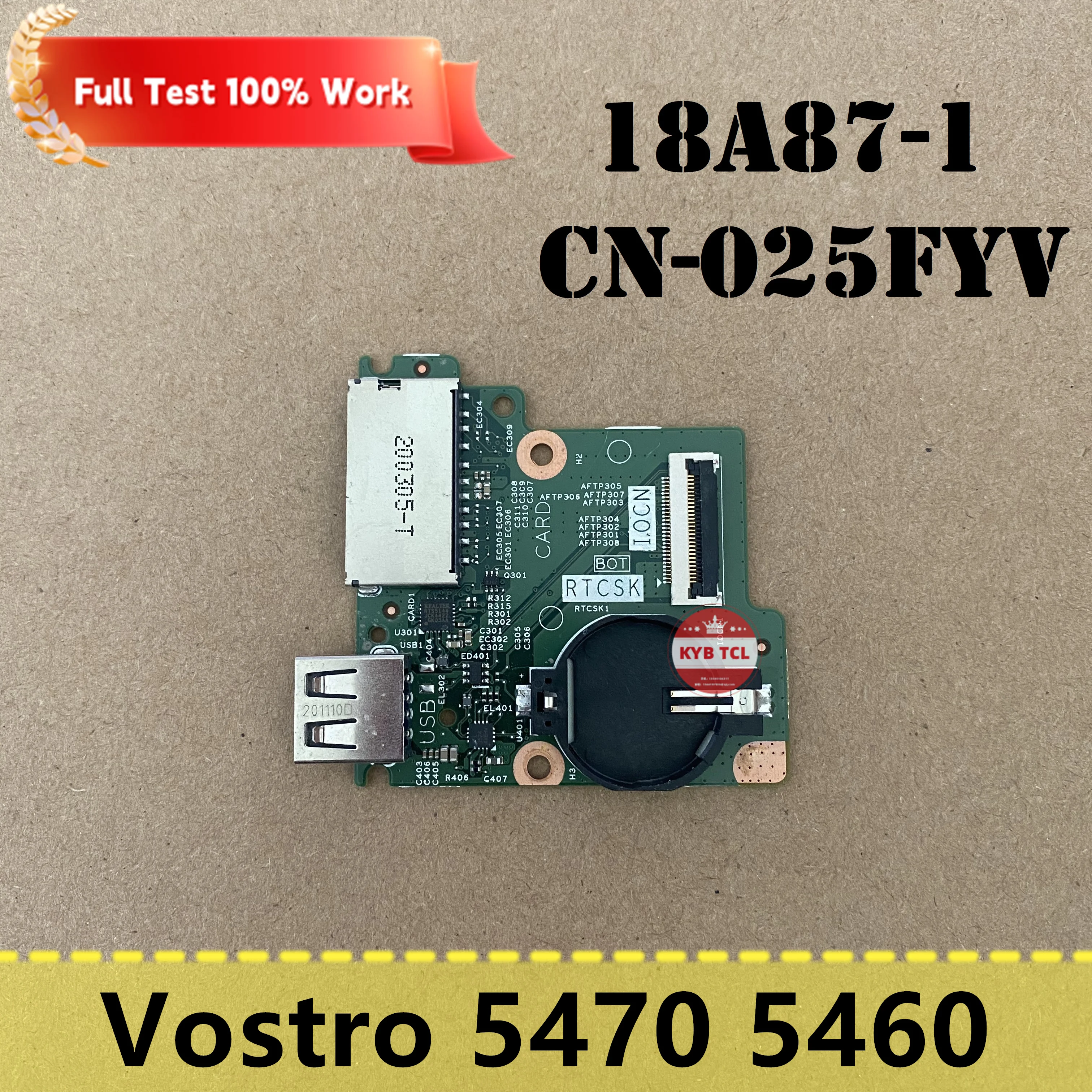 For DELL Vostro 5470 5460 Genuine Laptop SD USB Card I/O Board Or Cable 18A17-1 025FYV CN-025FYV 25FYV CN-0JTG20 0JTG20 Notebook