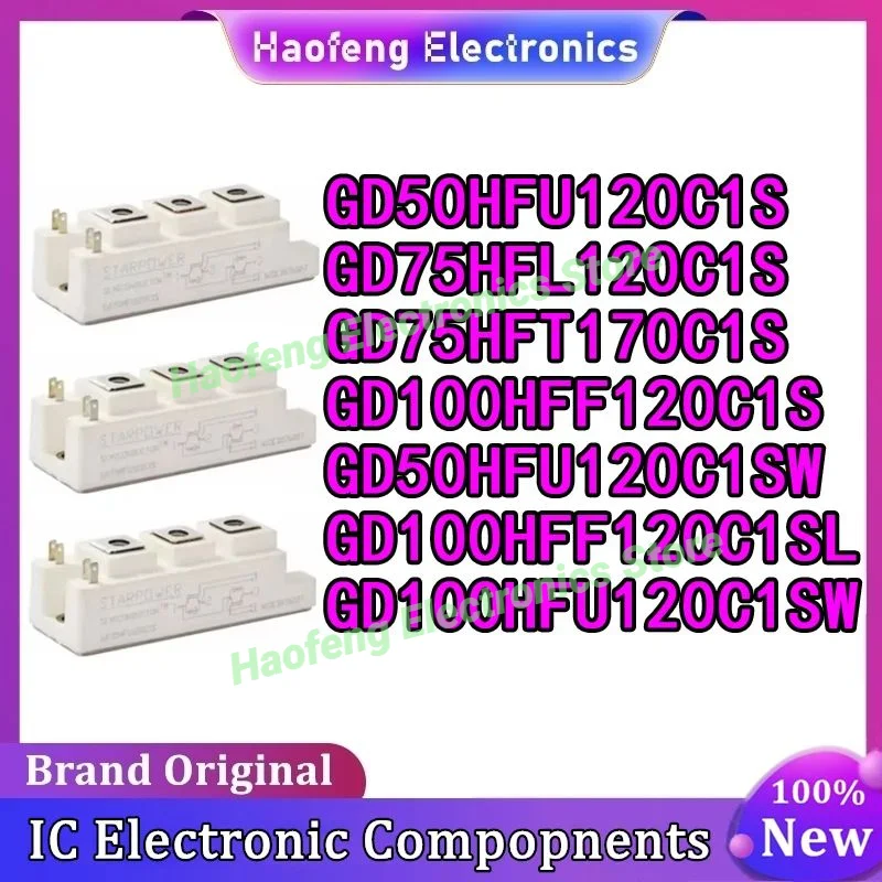 GD50HFU120C1S GD75HFL120C1S GD75HFT170C1S GD100HFF120C1S GD50HFU120C1SW GD100HFF120C1SL GD100HFU120C1SW ใหม่โมดูลต้นฉบับ