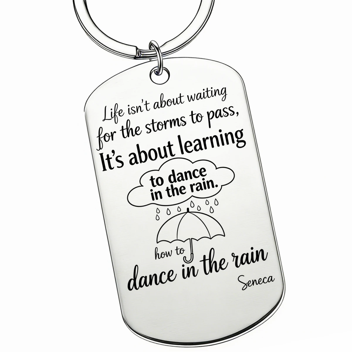 1Pc Dance In The Rain Quote Key Chain Seneca Saying Dogtag Keyring Motivational Gift For Friends Family Encouragement Pendent