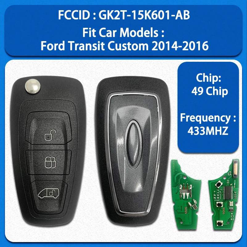 

CN018097 Послепродажный 3-кнопочный смарт-ключ PN GK2T-15K601-AB FCC A2C94379403 49Chip 434 МГц для Ford Transit Custom Tourneo 2014-2020