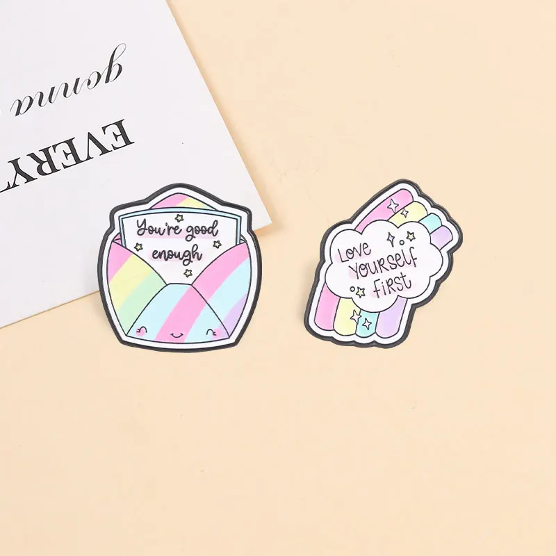 Self-love Quotes Enamel Pins Love Yourself First You're Good Enough Rainbow Cloud Envelope Brooches Lapel Badge Jewelry Gifts