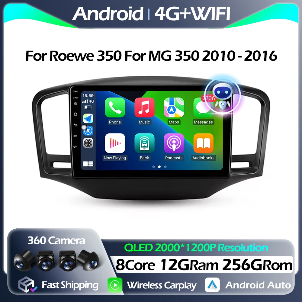 Car Radio Android Auto For Roewe 350 For MG 350 2010 - 2016 Multimedia Player FM Carplay 4G DSP GPS WIFI