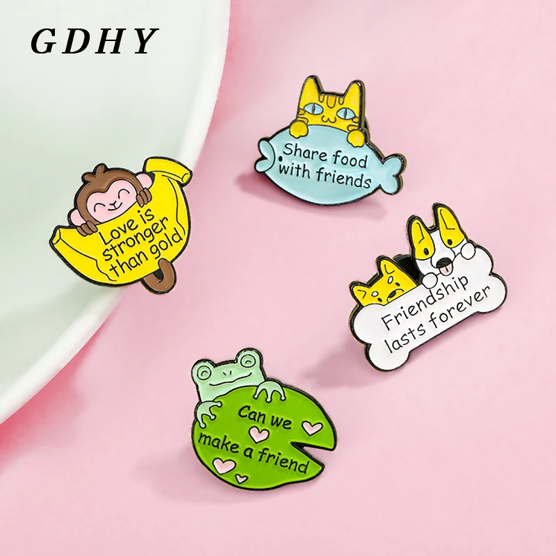 GDHY Cute Frog Monkey Cat Koki dog Enamel Pins Animal Make a friend Slogans Quote Silent Cartoon Brooches Lapel Badge Jewelry