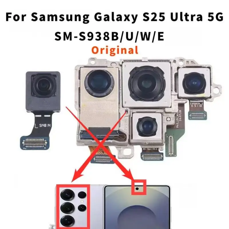 Front  Rear Camera For Samsung Galaxy S25 Ultra SM-S938B Phone Telephoto / Periscope  Wide  Main Back Camera Replace