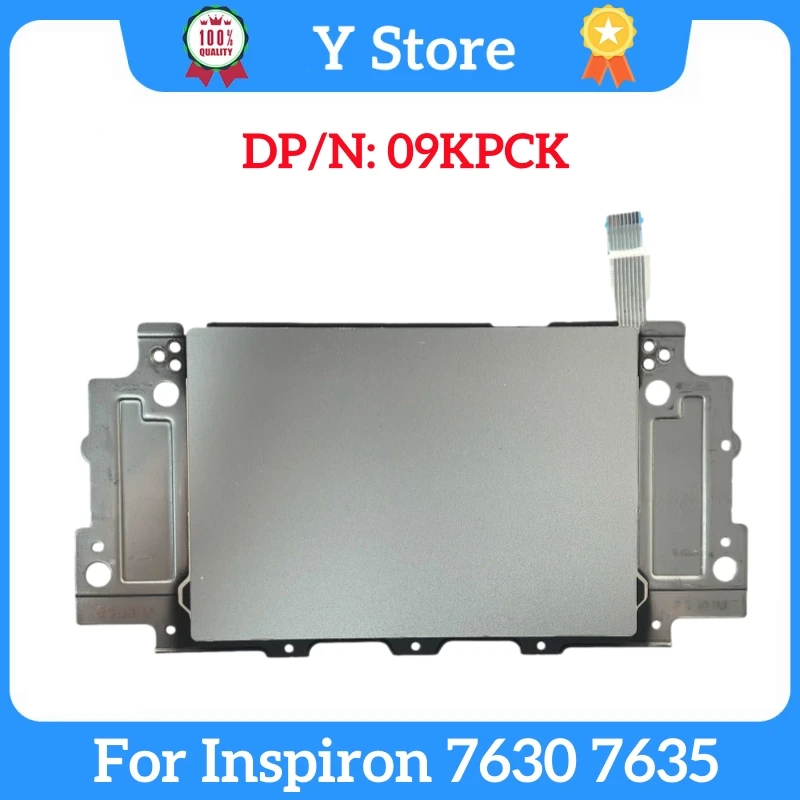 

Y Store 09KPCK New Original For DELL Inspiron 7630 7635 Laptop Parts Touchpad Mouse Touchpad 9KPCK CN-09KPCK