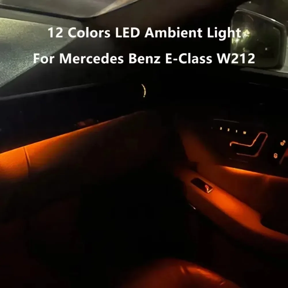 For Mercedes Benz E-Class W212 3 Color Update To 12 Color Atmosphere lightsW212 W218 Ambient Light Interior Decorative LED Lamp
