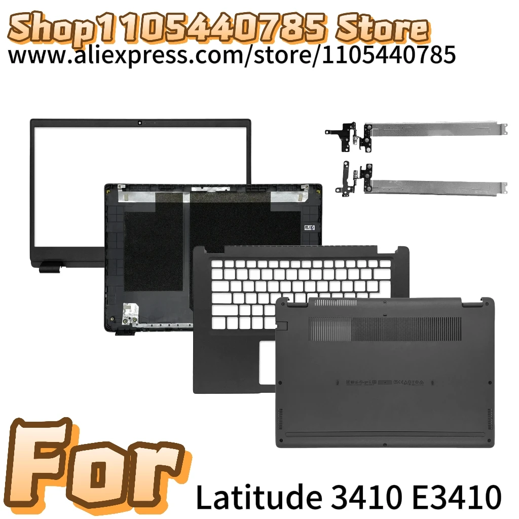 New For Latitude 3410 E3410 LCD Back Cover Rear Lid Top Case/Front Bezel/Palmrest/Bottom Case/Hinges 0GMYC0 00MC2P 0VMY1K