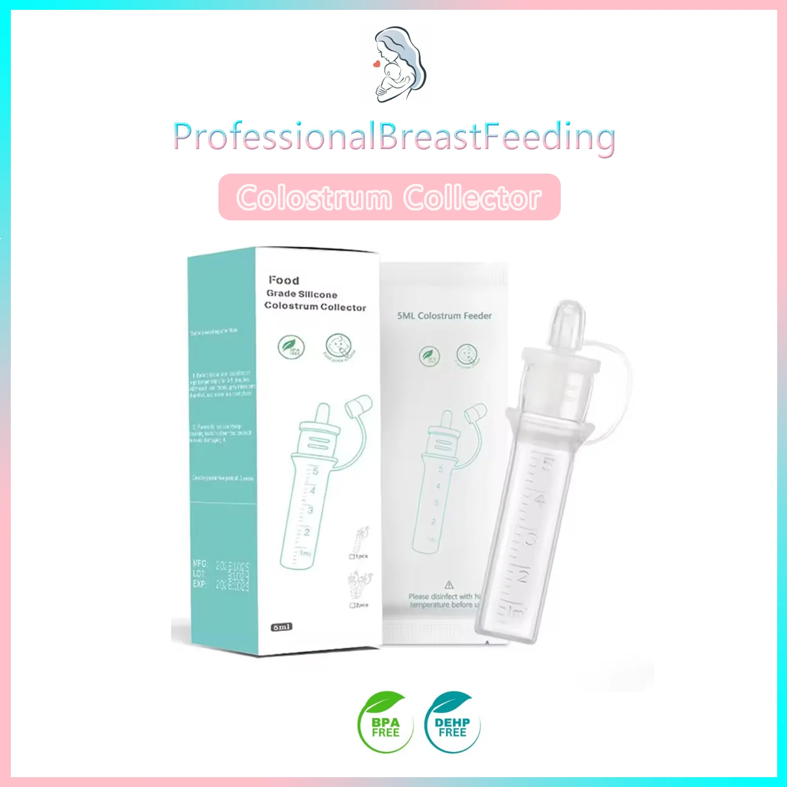 Colostrum Collector Breast Milk Collection Baby Feeding And Medicine Reusable Breastfeeding Device