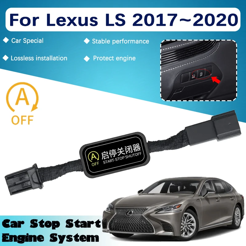 

Car Stop Start Switchs For Lexus LS XF50 2017 2018~2020 Automatic Start Engine System Eliminator Plug Device Control Accessories