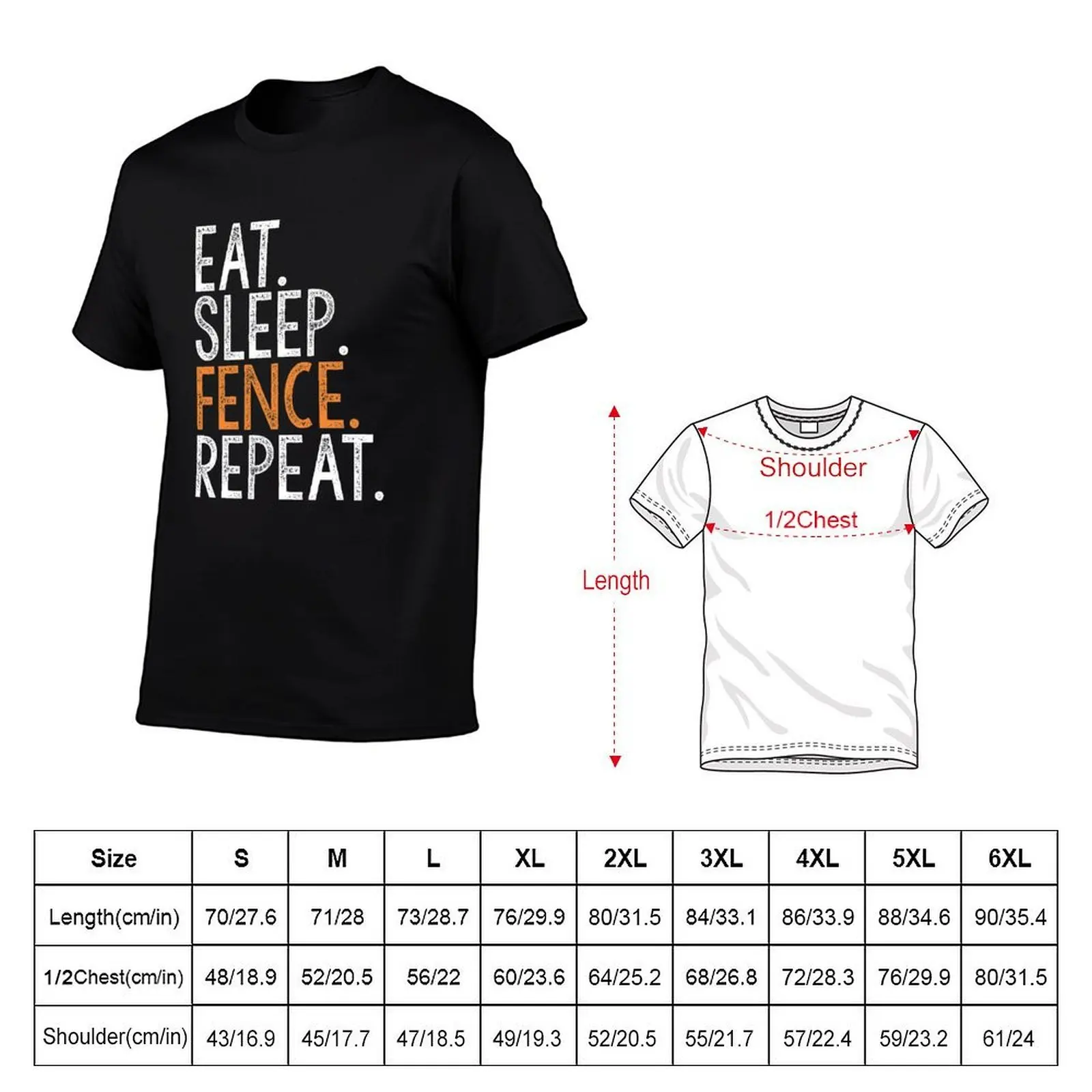 EAT SLEEP FENCE REPEAT T-Shirt t shirt man casual printed t shirts for man anime t shirts for man T-shirt