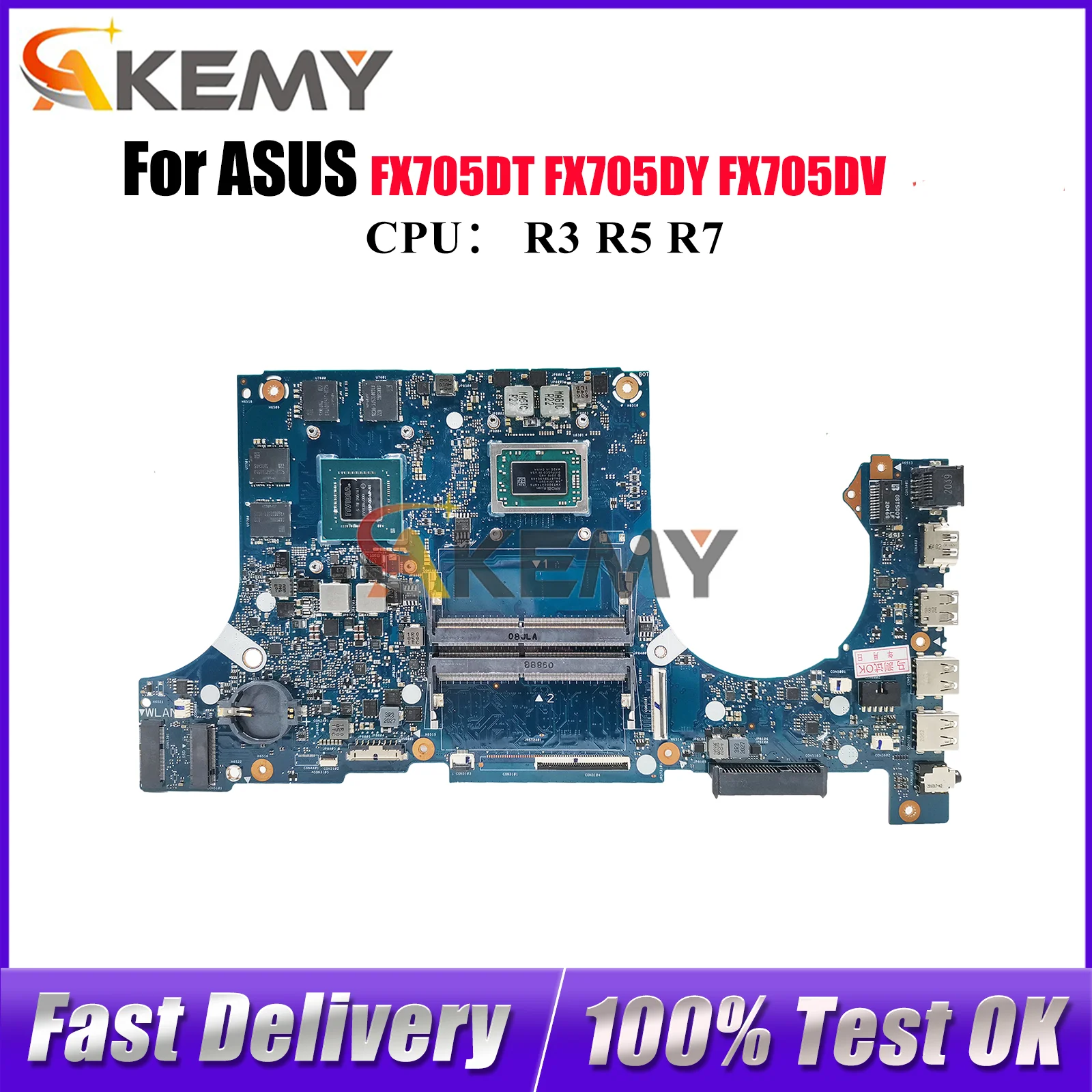 

FX705DT Laptop Motherboard For ASUS TUF Gaming FX505D FX95D FX705GT FX705GD FX705GE Mainboard W/ R3 R5 R7 CPU tests OK fast ship