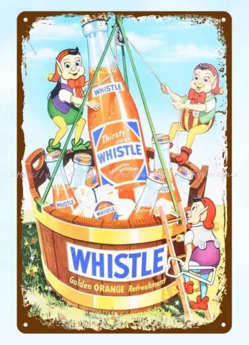 1951 Whistle Golden Orange Refreshment metal tin sign room decor shops