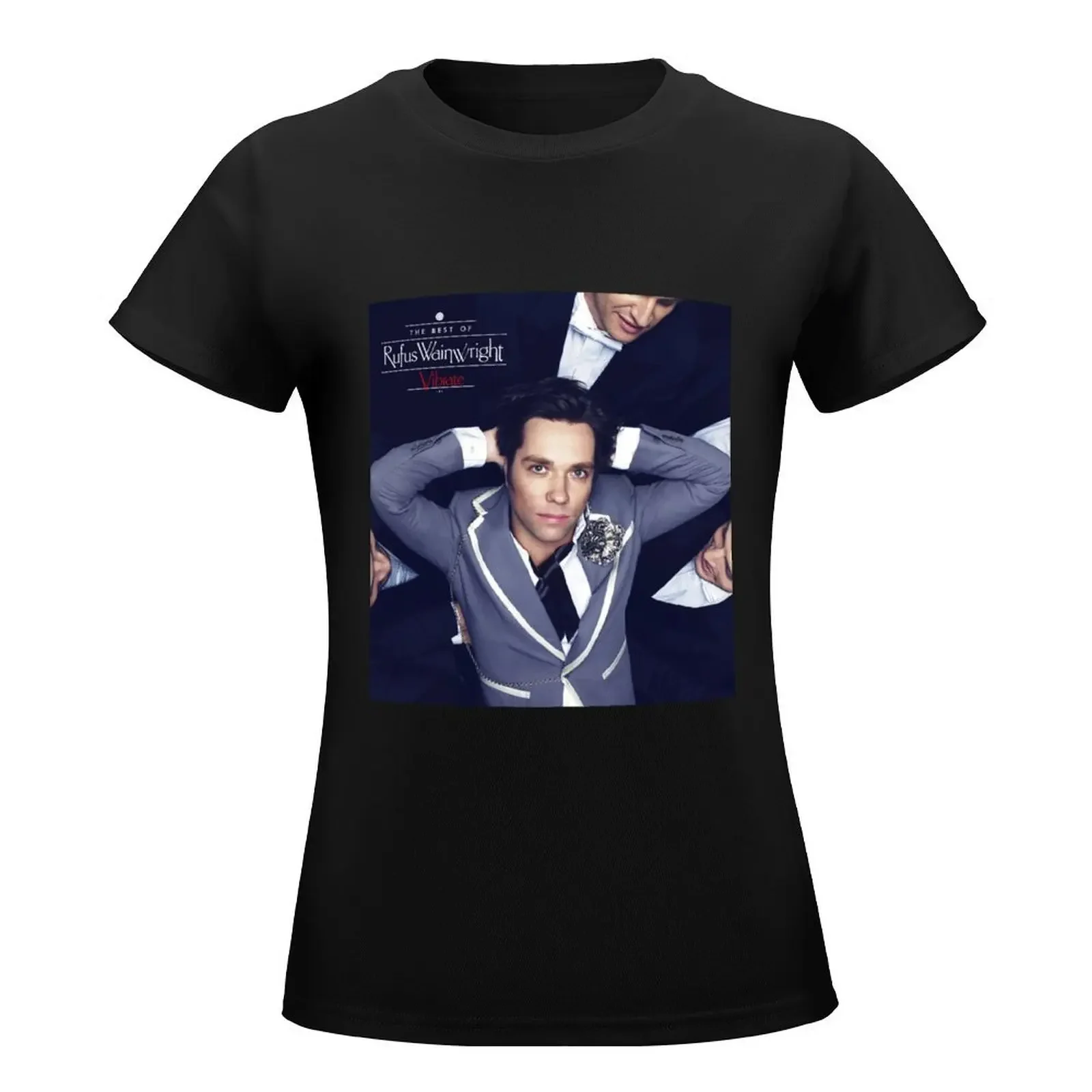 Vibrate the best of rufus wainwright T-Shirt summer top plus size tops kawaii clothes black t shirts for Women