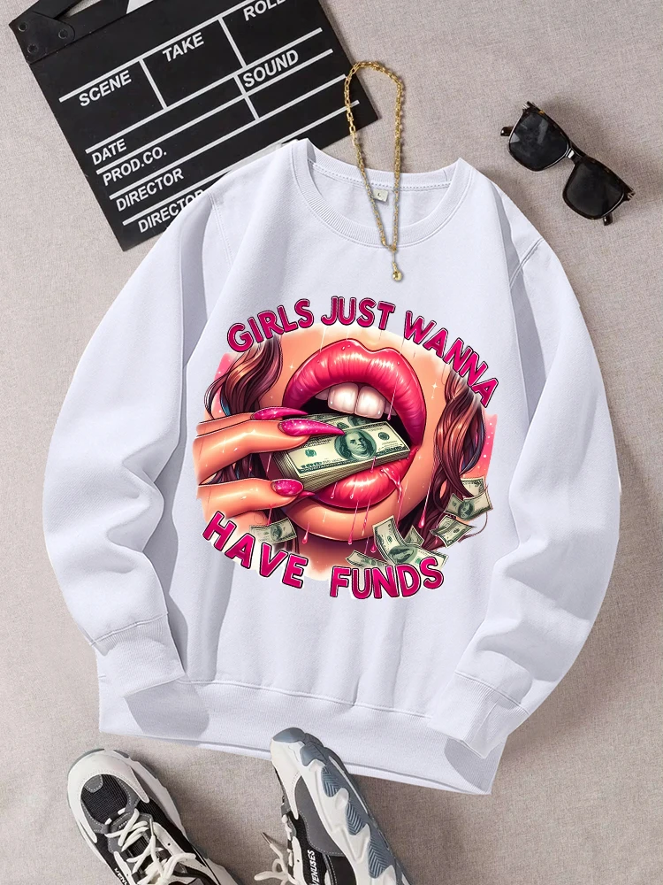 Girls Just Wanna Have Funds Print Women'S Sweatshirt Fashion Comfortable Sportswear Casual Fleece Clothes Autumn Warm Tracksuit