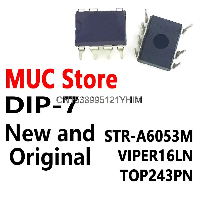 10PCS DIP-7 STR-A6053M VIPER16LN TOP243PN