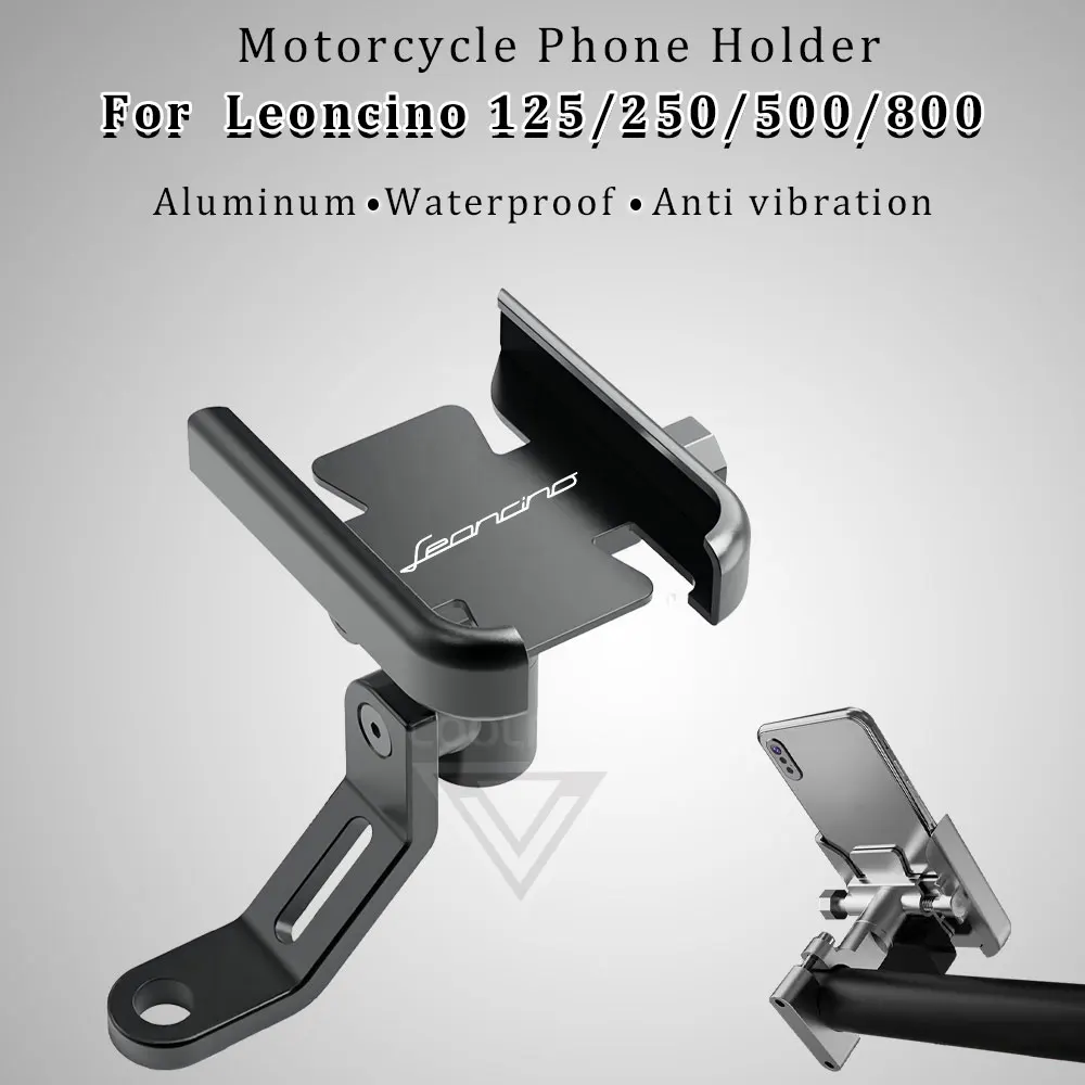 

Motorcycle Phone Holder Aluminum Stand for Benelli Leoncino 500 Accessories Leoncino250 Leoncino500 Leoncino800 125 250 800