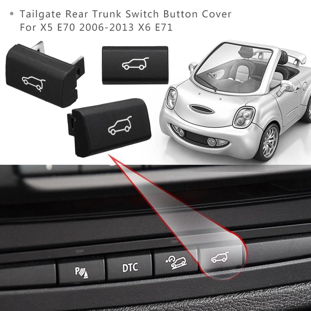 Car Tailgate Rear Trunk Switch Button Cover for BMW X5 E70 2006-13 X6 E71 2008-2014