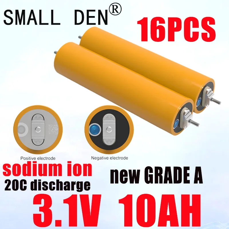 16PCS Brand new 3.1V 10000mAh sodium ion battery, Class A 10Ah battery used for charging tools drones toy cars EU/US tax exempt