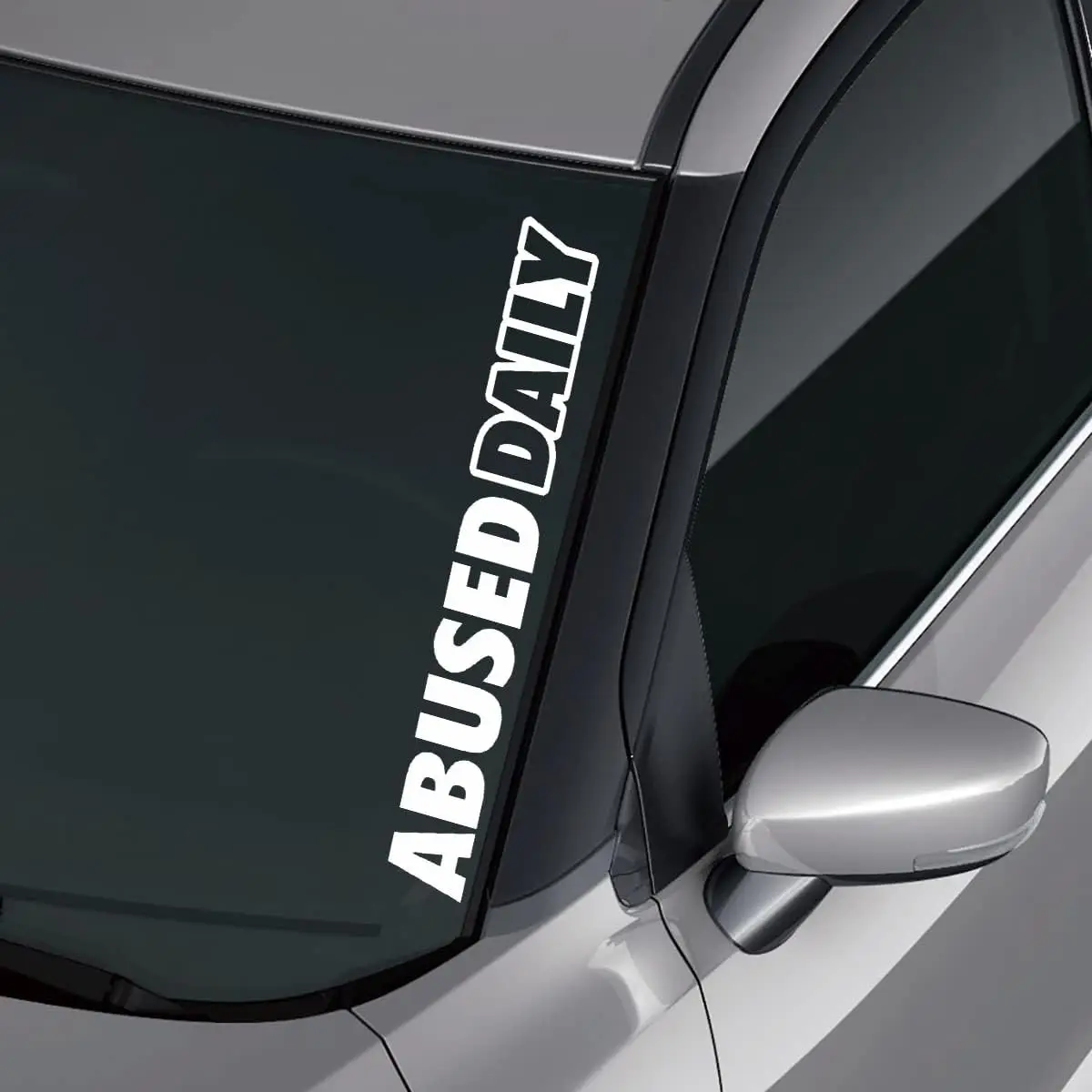 23x2.5in Abused Daily Windshield Banner Vinyl Sticker Decal Cars Trucks SUV
