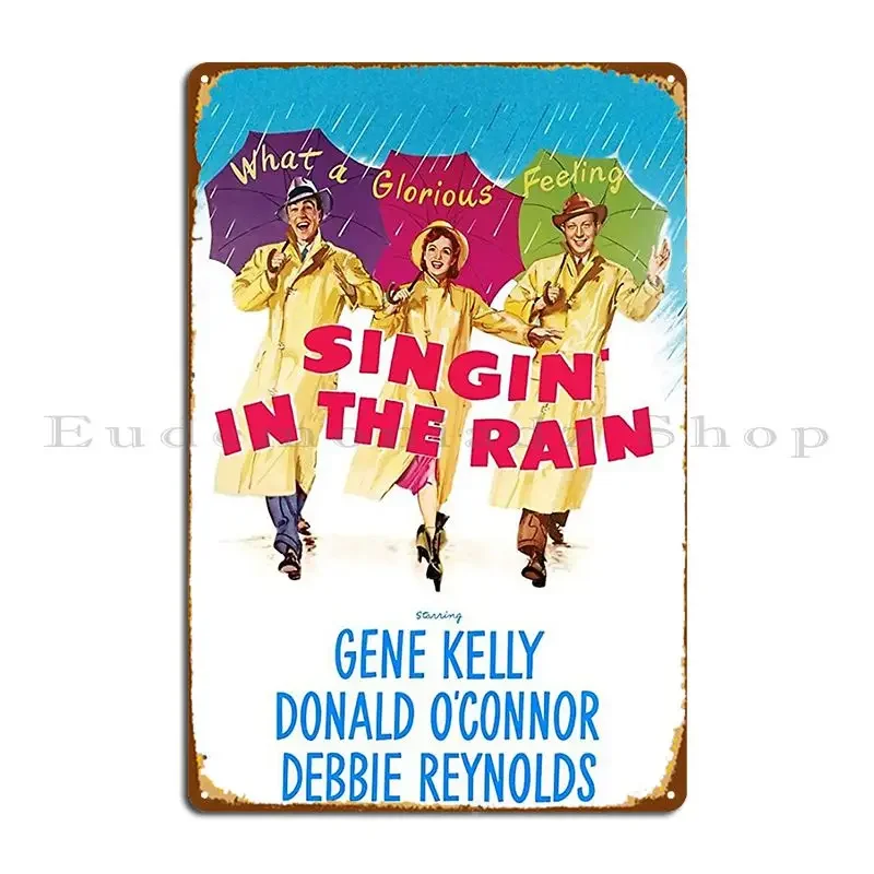 Singing In The Rain Metal Sign Print Garage Funny Design Create Tin Sign Poster