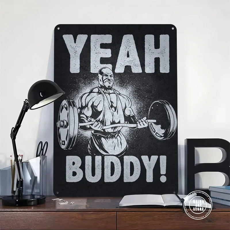 Yeah Buddy Tin Plaque Poster Customized Retro Wall Art Vintage Metal Signs for Room Desk Decor Custom Plate Decoration Home Sign