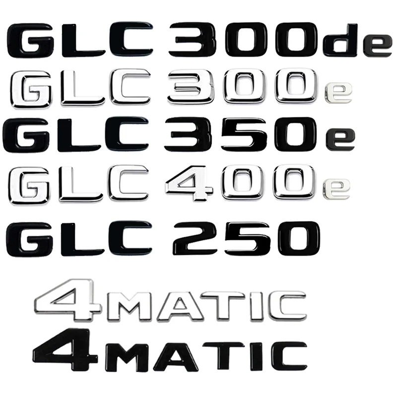 

Car Tail Rear Trunk Badge Emblem Letter Stickers For Mercedes Benz GLC X253 GLC260 GLC300de GLC350 GLC200 4MATIC GLC250d GLC350e