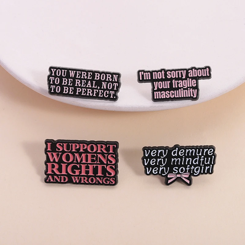أنا لست آسف حول دبابيس المينا الذكورية الهشة الخاصة بك النسوية إقتباس أنا دعم حقوق المرأة والخطأ شارة مجوهرات هدايا