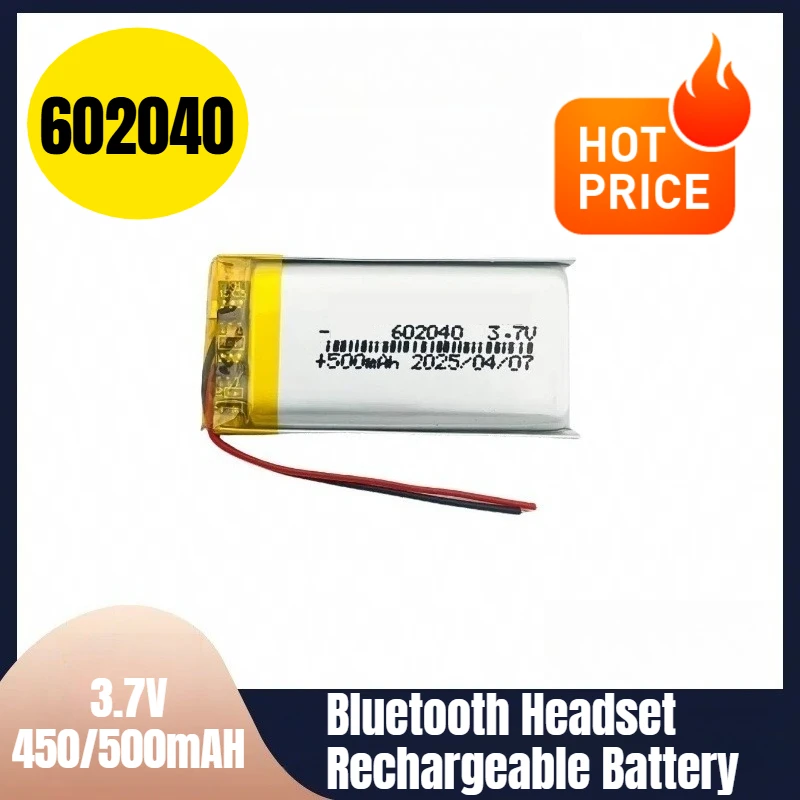 

602040 3.7V 450/500mAH Bluetooth Headset Rechargeable Battery