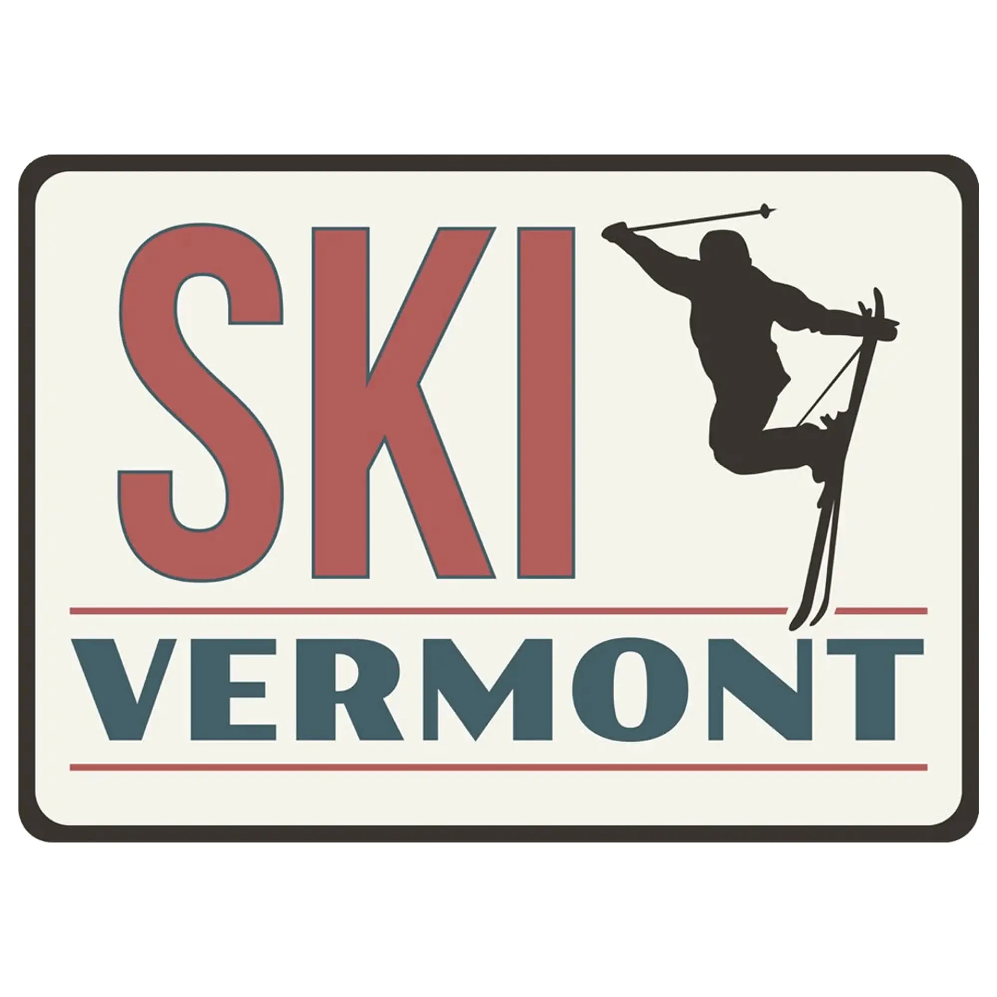 Ski Vermont Sign, Skiing Decor, Winter Sports Decor, Skiing Gifts, Vermont Ski Decor, Ski Home Decor, Ski Lodge Decor, Ski  sign