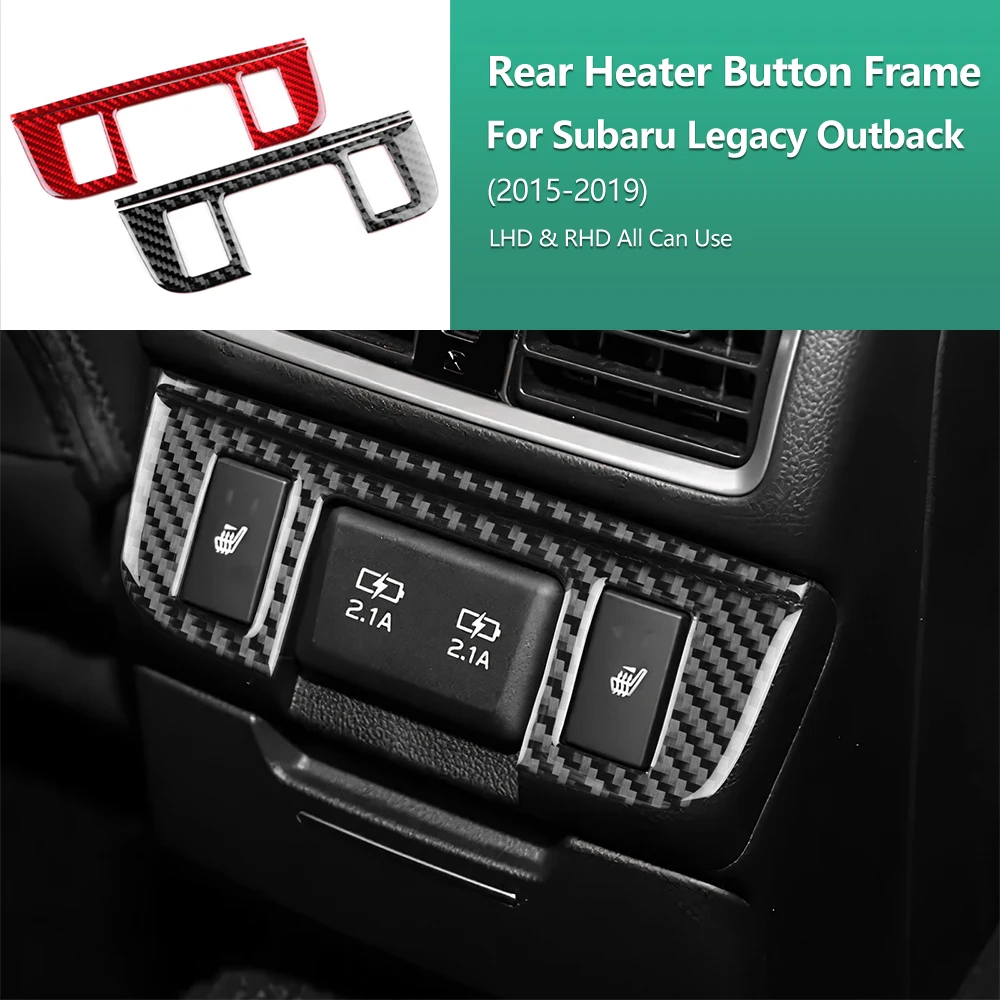 

Car Rear Seat Heating Button Frame Cover Real Carbon Fiber Sticker for Subaru Legacy Outback 2015-2019 LHD RHD Interior Upgrade