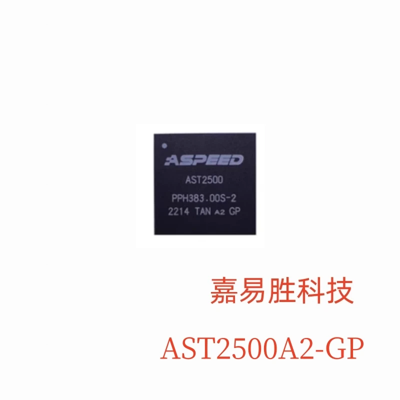 

1pcs/lot New Original AST2500A2-GP AST2500A2 AST2500 BGA In Stock